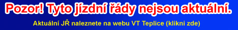 Pozor, tyto jízdní řády nejsou nyní aktuální.